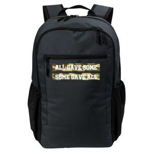 Veteran All Gave Some Some Gave All Camo Gift Daily Commute Backpack