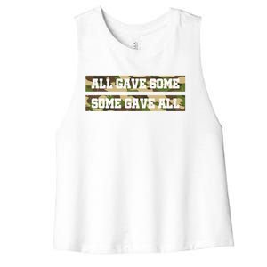 Veteran All Gave Some Some Gave All Camo Gift Women's Racerback Cropped Tank