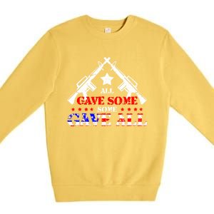 Veteran All Gave Somecool Giftsome Gave All Cute Gift Premium Crewneck Sweatshirt