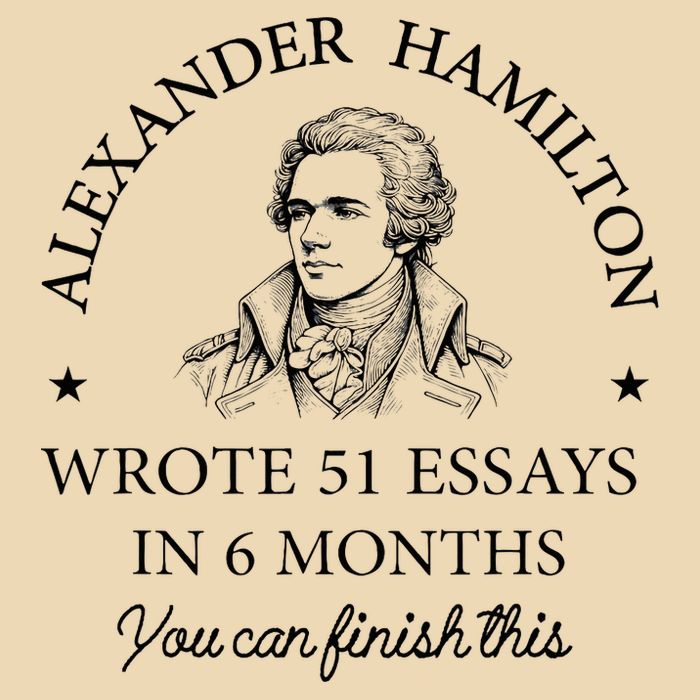 Vintag Alexander Hamilton Wrote 51 Essays In 6 Months Bag