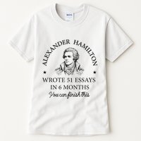 Vintag Alexander Hamilton Wrote 51 Essays In 6 Months Tall T-Shirt