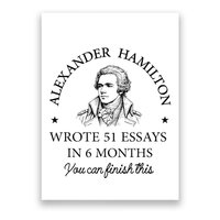 Vintag Alexander Hamilton Wrote 51 Essays In 6 Months Poster