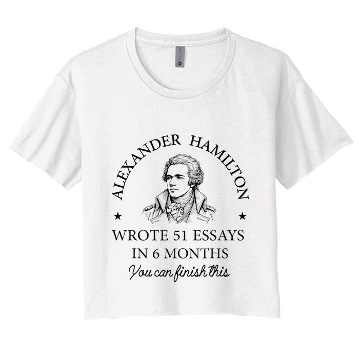 Vintag Alexander Hamilton Wrote 51 Essays In 6 Months Crop Top