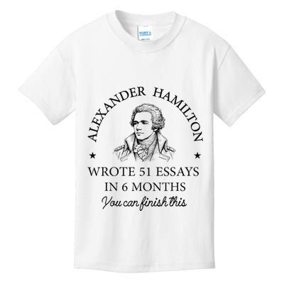 Vintag Alexander Hamilton Wrote 51 Essays In 6 Months Kids T-Shirt