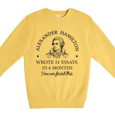 Vintag Alexander Hamilton Wrote 51 Essays In 6 Months Premium Crewneck Sweatshirt