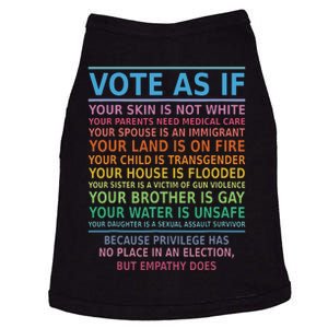 Vote As If Your Skin Is Not White Humans Rights Apparel Doggie Tank