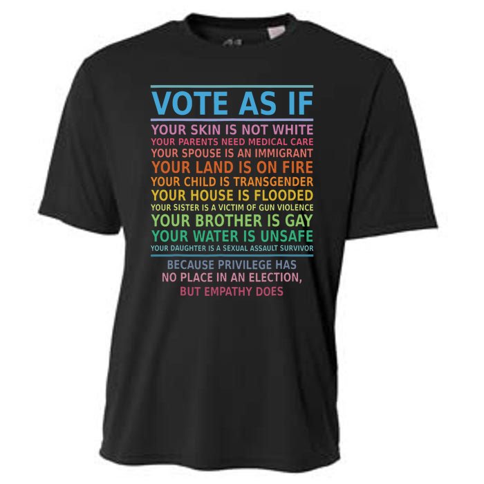 Vote As If Your Skin Is Not White Humans Rights Apparel Cooling Performance Crew T-Shirt