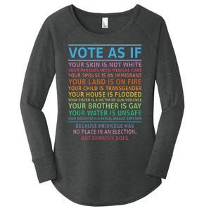 Vote As If Your Skin Is Not White Humans Rights Apparel Women's Perfect Tri Tunic Long Sleeve Shirt