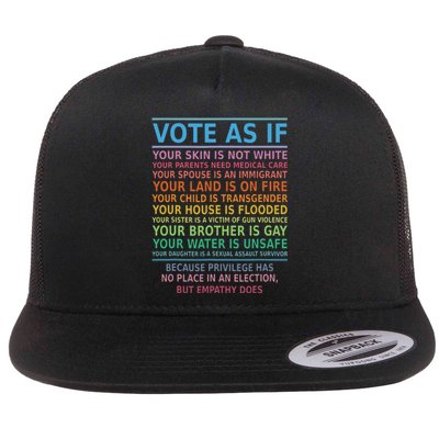 Vote As If Your Skin Is Not White Humans Rights Apparel Flat Bill Trucker Hat