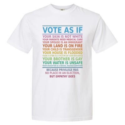 Vote As If Your Skin Is Not White Humans Rights Apparel Garment-Dyed Heavyweight T-Shirt