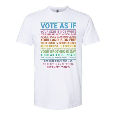 Vote As If Your Skin Is Not White Humans Rights Apparel Softstyle CVC T-Shirt