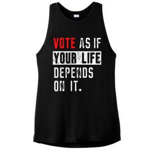 Vote As If Your Life Depends On It Human Rights Awareness Ladies PosiCharge Tri-Blend Wicking Tank