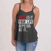 Vote As If Your Life Depends On It Human Rights Awareness Women's Strappy Tank