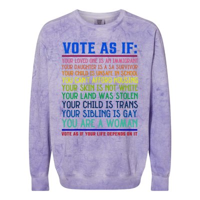 Vote As If Your Life Depends On It Human Rights Colorblast Crewneck Sweatshirt