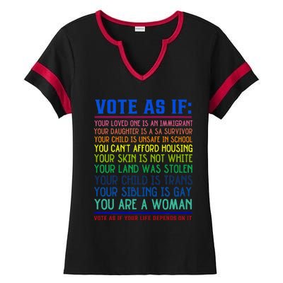 Vote As If Your Life Depends On It Human Rights Ladies Halftime Notch Neck Tee