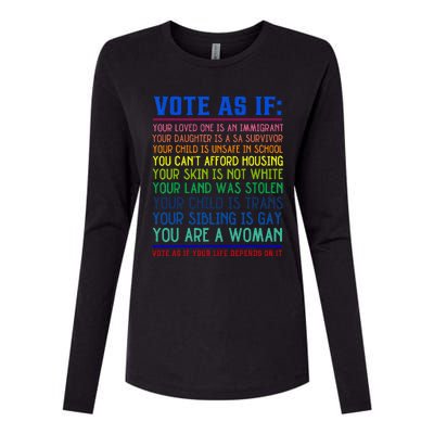 Vote As If Your Life Depends On It Human Rights Womens Cotton Relaxed Long Sleeve T-Shirt