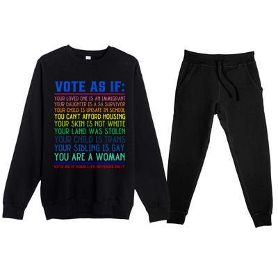 Vote As If Your Life Depends On It Human Rights Premium Crewneck Sweatsuit Set