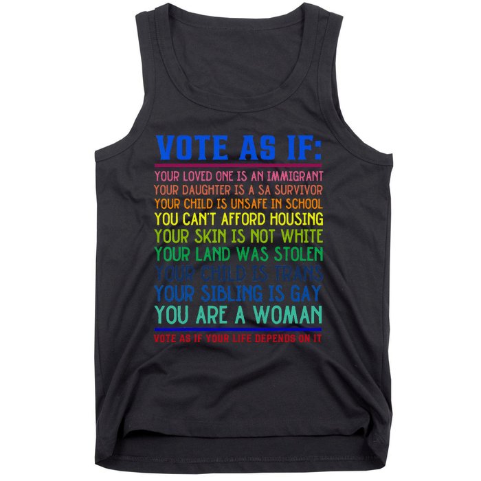 Vote As If Your Life Depends On It Human Rights Tank Top