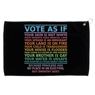 Vote As If Your Skin Is Not White Human's Rights Apparel Grommeted Golf Towel