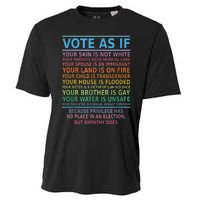 Vote As If Your Skin Is Not White Humans Rights Cooling Performance Crew T-Shirt