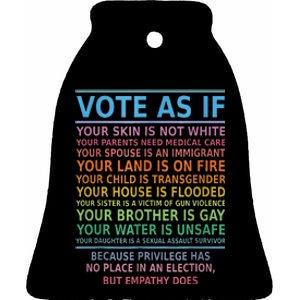 Vote As If Your Skin Is Not White Humans Rights Ceramic Bell Ornament