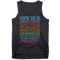 Vote As If Your Skin Is Not White Humans Rights Tank Top