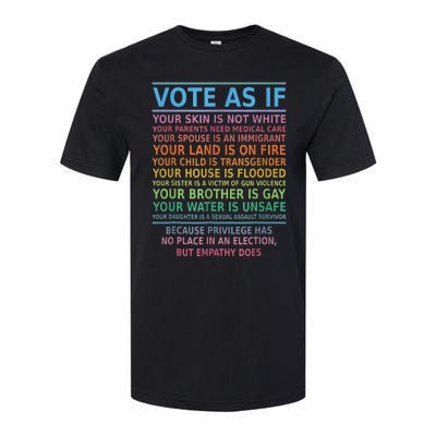 Vote As If Your Skin Is Not White Humans Rights Softstyle CVC T-Shirt