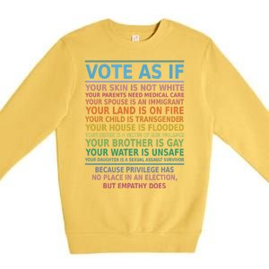 Vote As If Your Skin Is Not White Humans Rights Premium Crewneck Sweatshirt