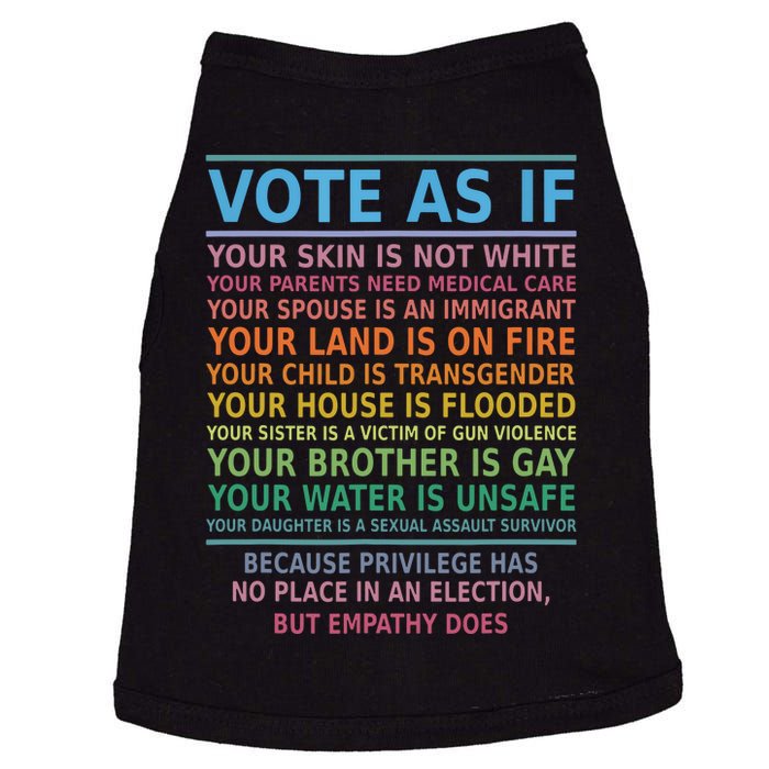 Vote As If Your Skin Is Not White Humans Rights Doggie Tank