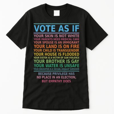 Vote As If Your Skin Is Not White Humans Rights Tall T-Shirt