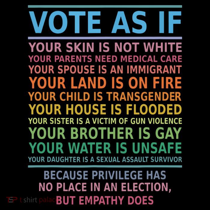 Vote As If Your Skin Is Not White Humans Rights Tall T-Shirt