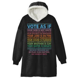 Vote As If Your Skin Is Not White Humans Rights Hooded Wearable Blanket