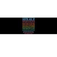 Vote As If Your Skin Is Not White Humans Rights Bumper Sticker