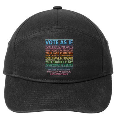 Vote As If Your Skin Is Not White Humans Rights 7-Panel Snapback Hat