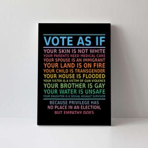 Vote As If Your Skin Is Not White Humans Rights Canvas