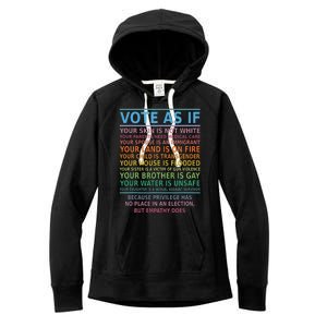 Vote As If Your Skin Is Not White Humans Rights Women's Fleece Hoodie