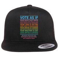 Vote As If Your Skin Is Not White Humans Rights Flatbill Hat