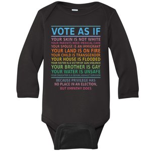 Vote As If Your Skin Is Not White Humans Rights Baby Long Sleeve Bodysuit