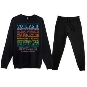 Vote As If Your Skin Is Not White Humans Rights Premium Crewneck Sweatsuit Set