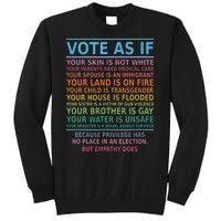 Vote As If Your Skin Is Not White Humans Rights Tall Sweatshirt