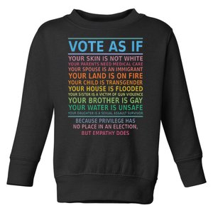 Vote As If Your Skin Is Not White Humans Rights Toddler Sweatshirt