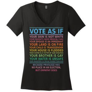 Vote As If Your Skin Is Not White Humans Rights Women's V-Neck T-Shirt