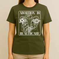 Vintage Abortions Is Healthcare Pro Roe Womens Rights T-Shirt