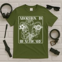 Vintage Abortions Is Healthcare Pro Roe Womens Rights T-Shirt