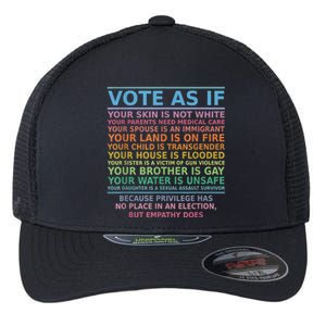 Vote As If Your Skin Is Not White Human's Rights Apparel Flexfit Unipanel Trucker Cap