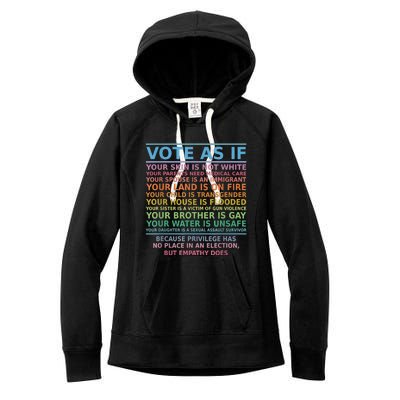 Vote As If Your Skin Is Not White Human's Rights Apparel Women's Fleece Hoodie