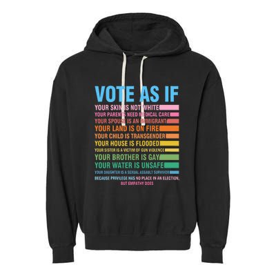 Vote As If Your Skin Is Not White HumanS Rights Garment-Dyed Fleece Hoodie