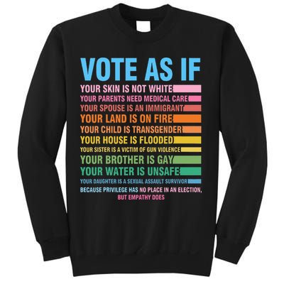 Vote As If Your Skin Is Not White HumanS Rights Sweatshirt