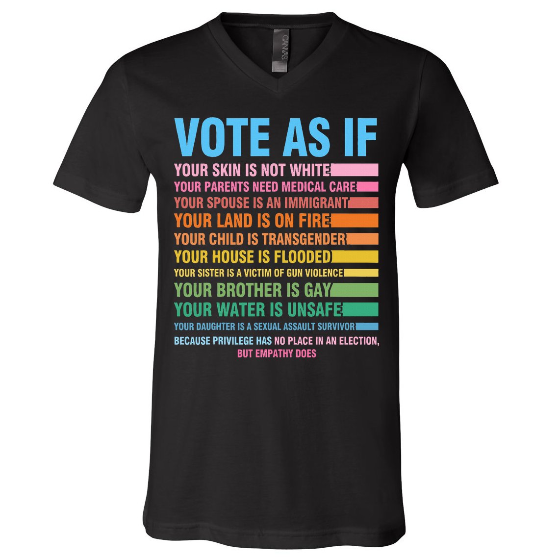 Vote As If Your Skin Is Not White HumanS Rights V-Neck T-Shirt