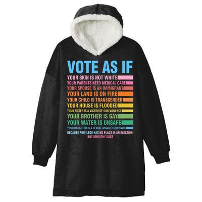 Vote As If Your Skin Is Not White HumanS Rights Hooded Wearable Blanket